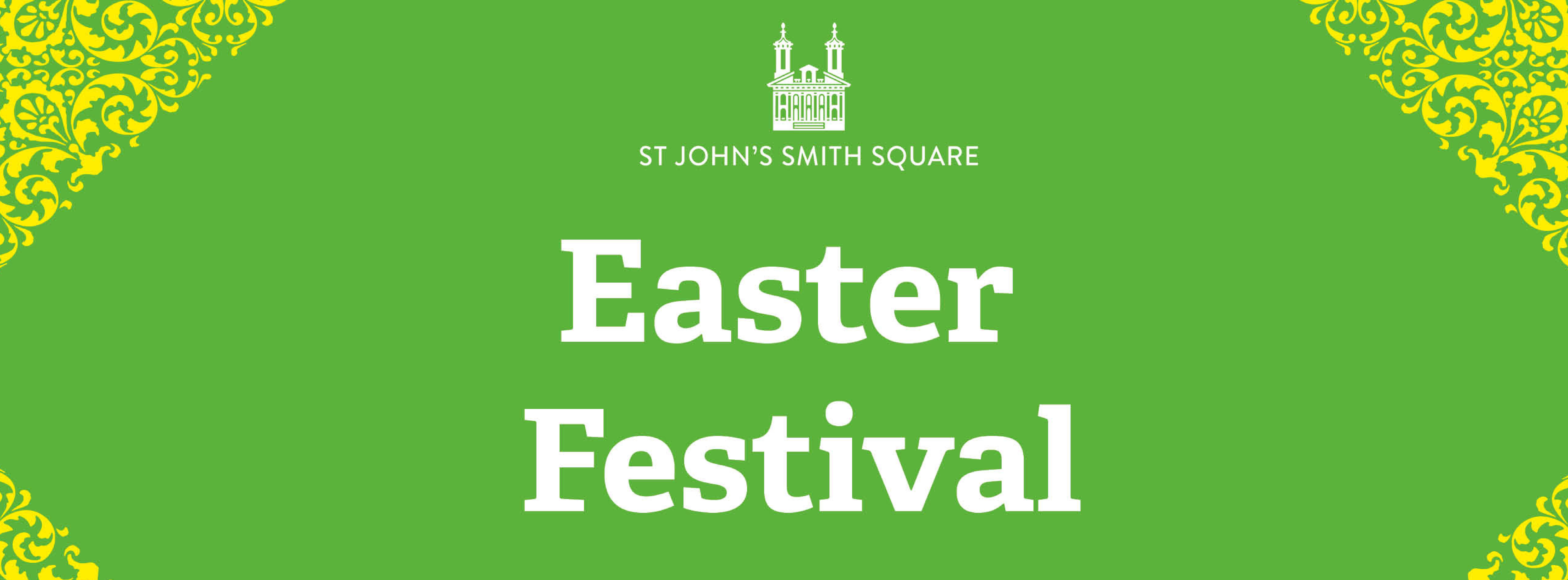 Easter Festival at St John's Smith Square